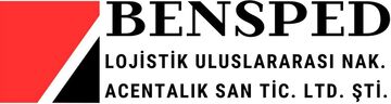 BENSPED LOJİSTİK ULUSLAR ARASI NAKLİYAT ACENTALIK DIŞ TİC.VE PAZARLAMA SANAYİ VE TİC.LTD.